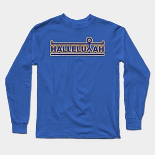 HalleluYAH Long Sleeve T-Shirt